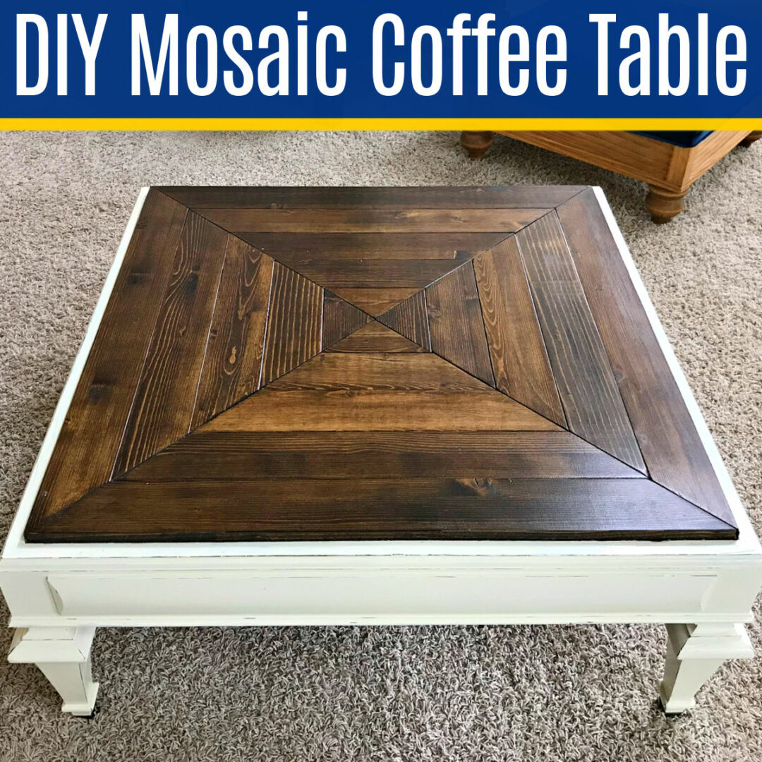 DIY Coffee Table Makeover With A Cool Mosaic Wood Pattern Steps and