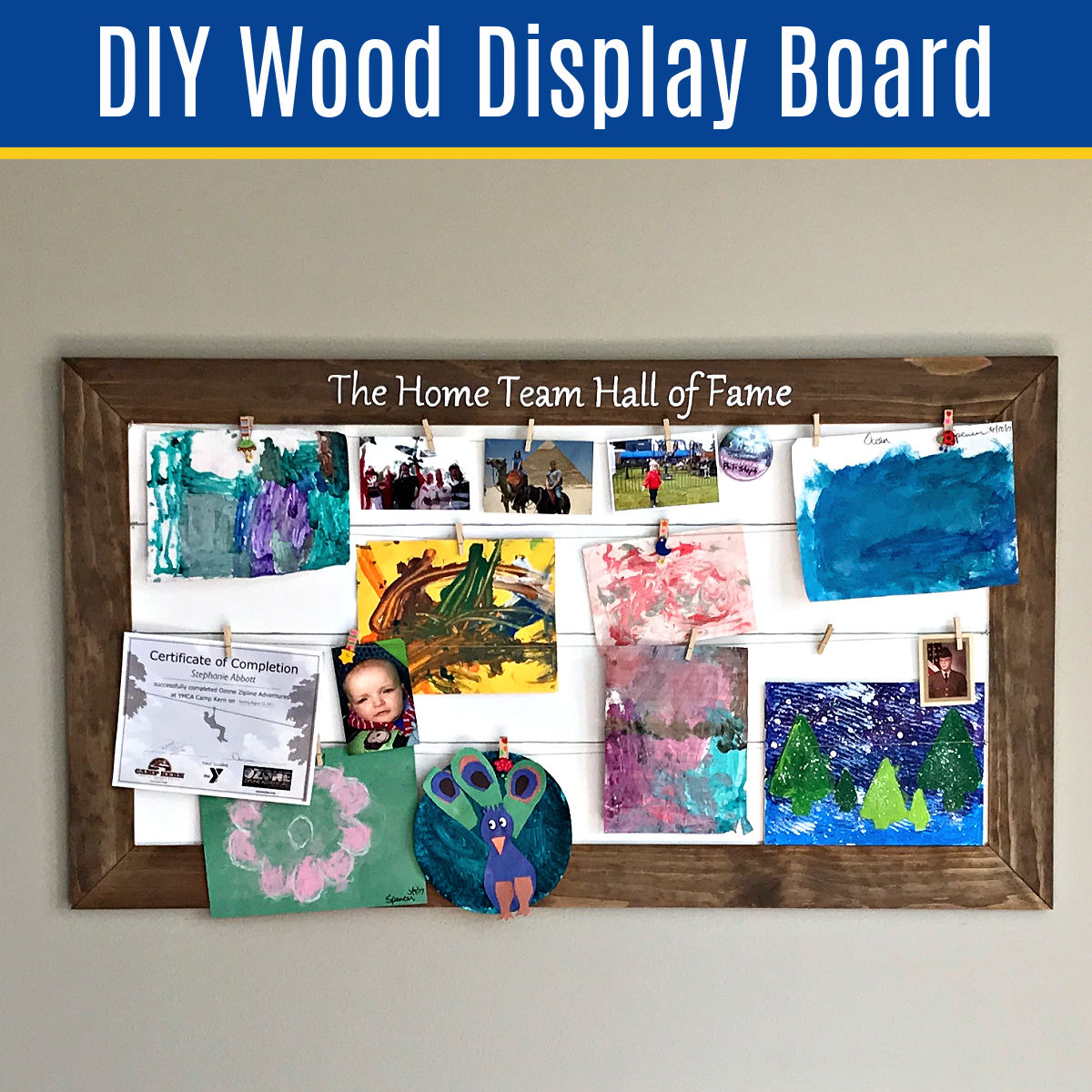 Easy DIY Wood Display Board for Family Photos and Art Abbotts At Home