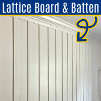Image shows DIY Board and Batten with lattice trim and crown molding.