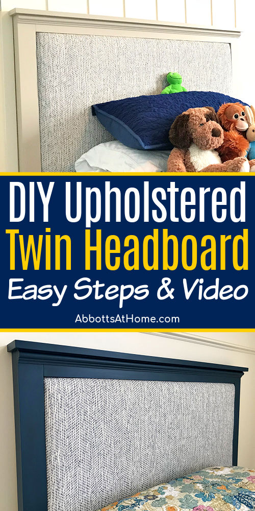 Image of a DIY Twin Headboard for a post with steps to make a DIY Twin Upholstered Headboard. How to make a twin headboard.