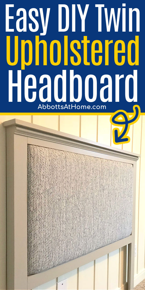 Image of a DIY Twin Headboard for a post with steps to make a DIY Twin Upholstered Headboard. How to make a twin headboard.