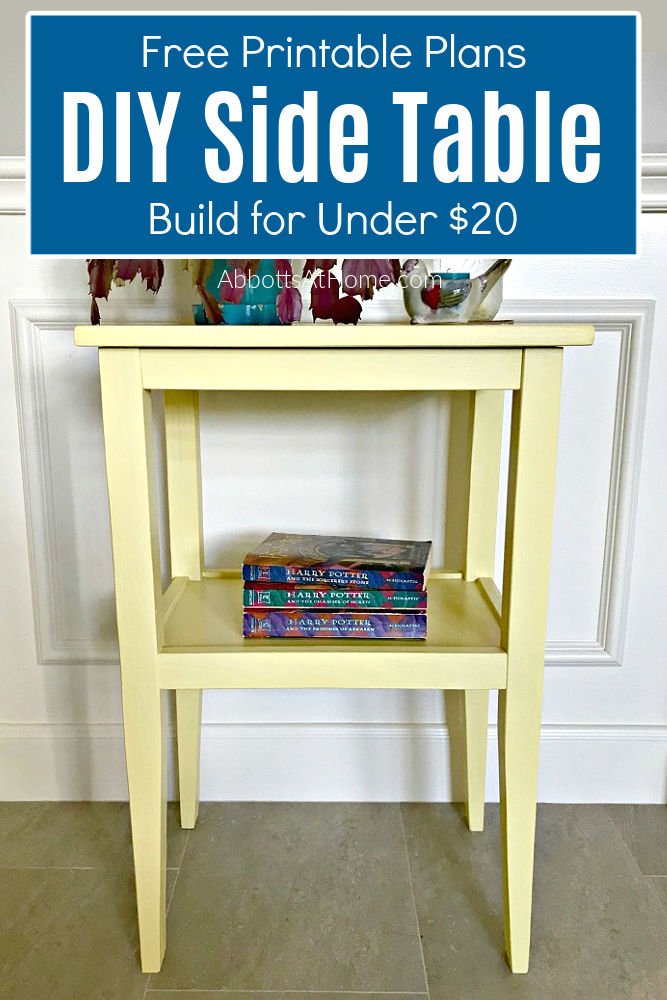 Build this pretty DIY wood side table forjust $20 for a living room or a bedroom with these free printable DIY Side Table Plans.