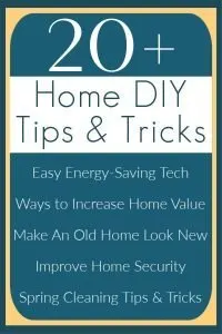 20+ Easy Home Improvement DIY Projects, Tips and Tricks that I use and on my home. These are the DIY projects that I recommend for saving you money, making your life easier, and/or making your home look modern and beautiful. DIY Home Improvement ideas and projects.