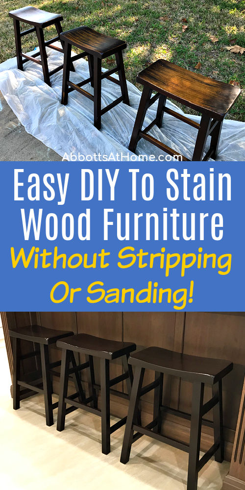Before and after images of wood furniture darkened with stain. Text says " Easy DIY To Stain Wood Furniture Without Stripping or Sanding".