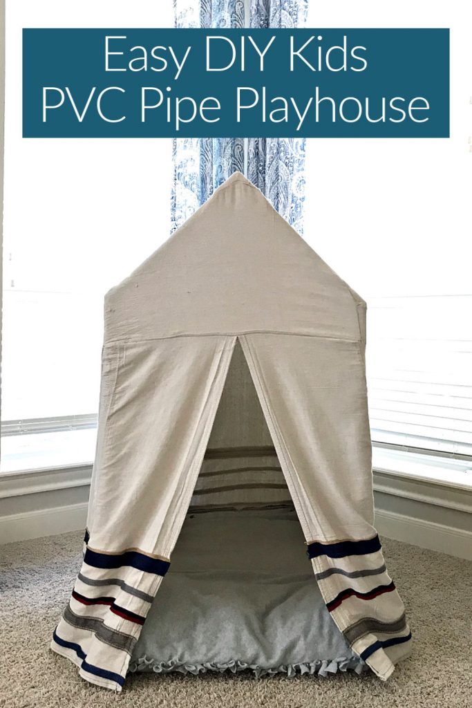 Kids PVC Pipe Tent Frame Easy DIY Steps and Plan! Abbotts At Home