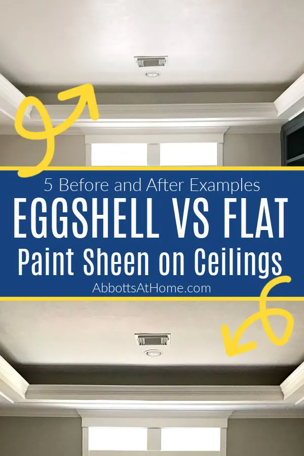 Best Ceiling Paint Finish Flat Vs, What Paint Sheen For Farmhouse Walls