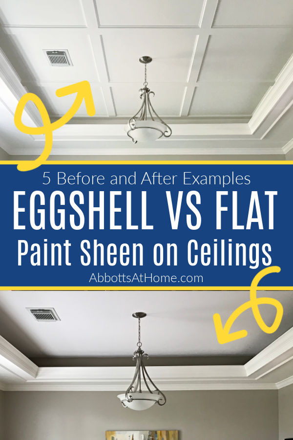 5 before & after examples from my home of the best paint sheen on ceilings. Throw out those old painting rules to get a more beautiful room. Eggshell vs flat paint sheen on ceilings.