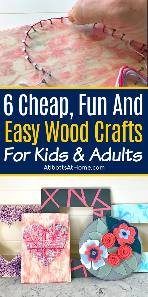 6 Easy wood crafts for kids, wood projects for kids, wood plaque craft ideas.