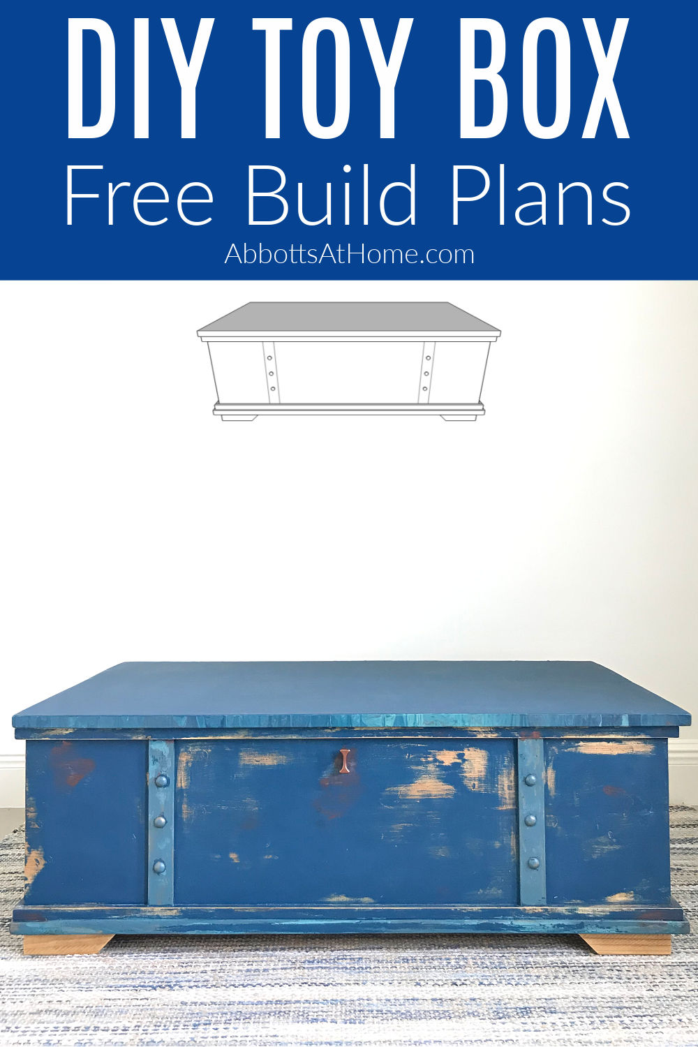 Easy DIY Toy Box Build Plans: Free Printable Steps - Abbotts At Home