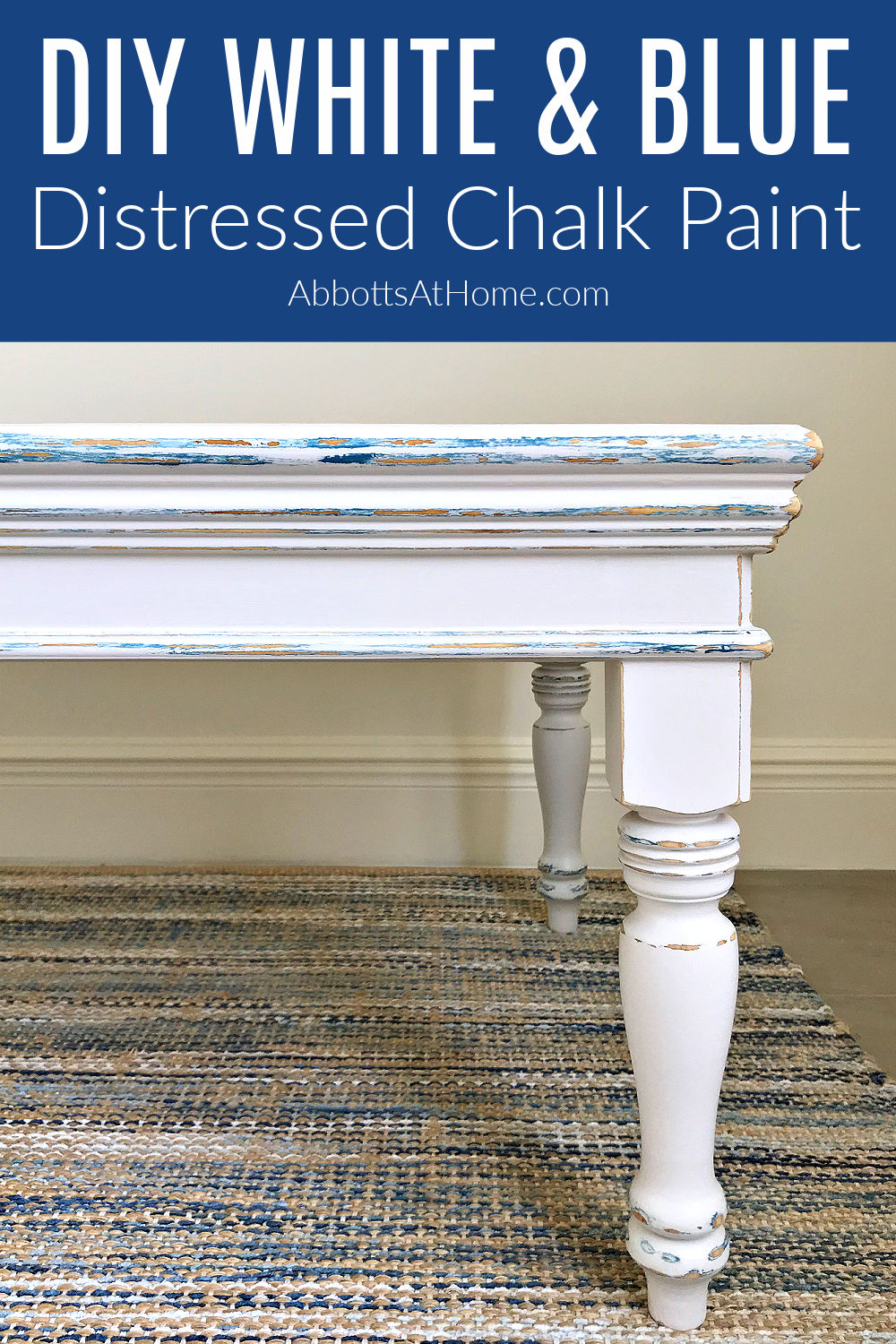 Try This Beautiful DIY White And Blue Distressed Chalk Paint Look