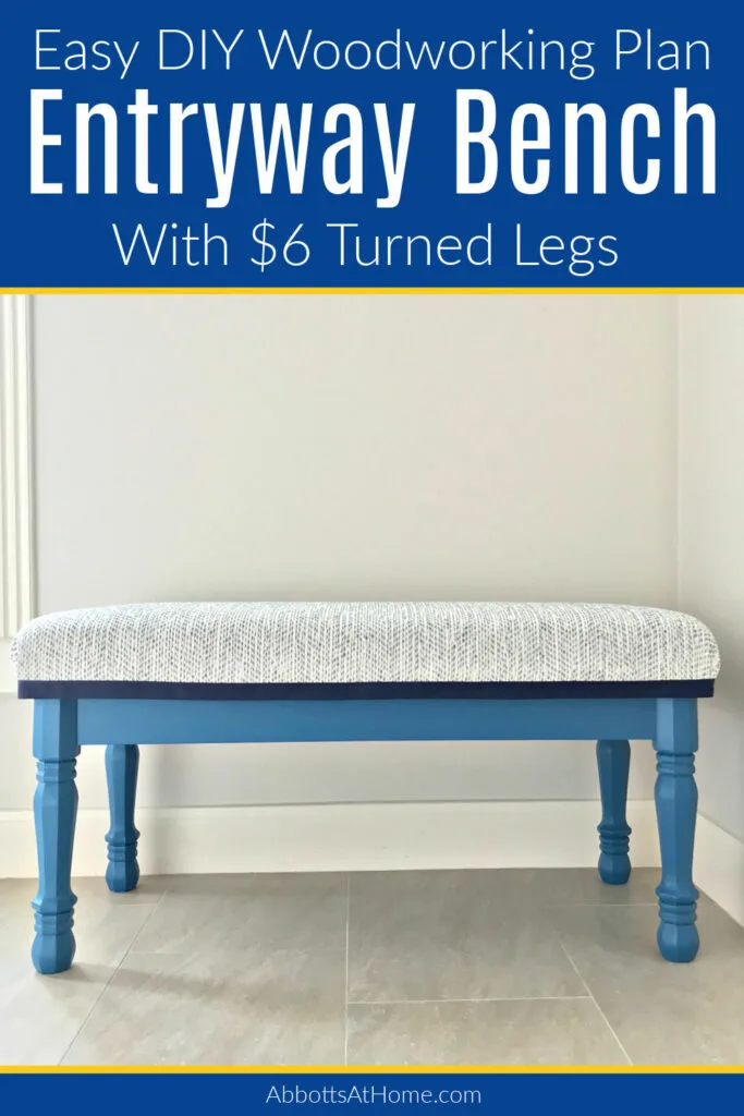 I LOVE this easy DIY Upholstered Entryway Bench Build Plan made with cheap turned legs. It's a beautiful bench you can paint or stain. Steps to build with a hard top or upholstered top.