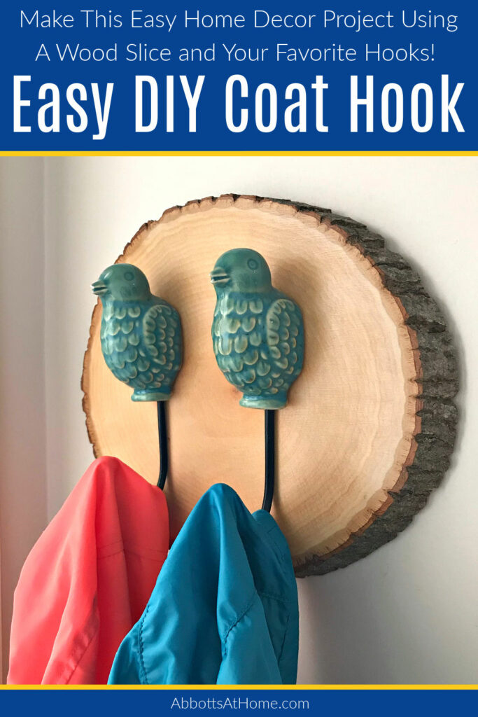 I LOVE this Easy DIY Wood Slice Coat Hook project. It's a beautiful way to hang your coats, bags, or fun kitchen aprons in your home. Easy Home Decor Project idea..