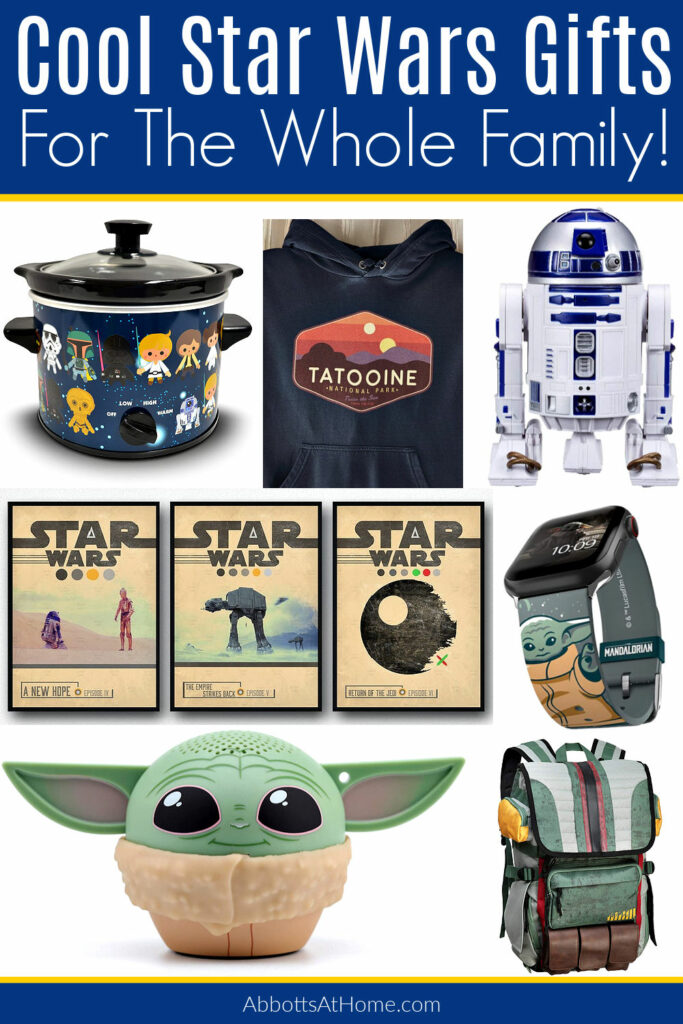 Image says "Cool Star Wars Gift Ideas for the whole family" with images showing great Star Wars Gifts for him, her, boyfriend, girlfriend, kids, Dad, Mom, everyone.