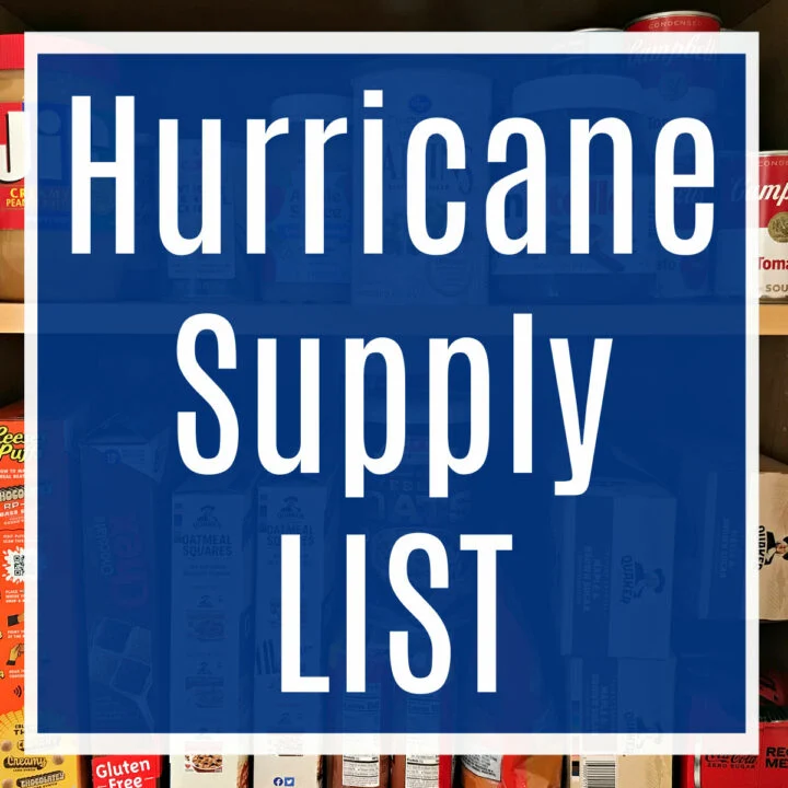 Image of a pantry with a text box over it that says "Hurricane Supply List".