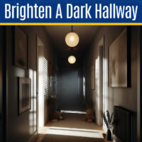 Image of a dark hallway for a post with ways to make a dark hallway brighter. How to brighten a dark hallway.