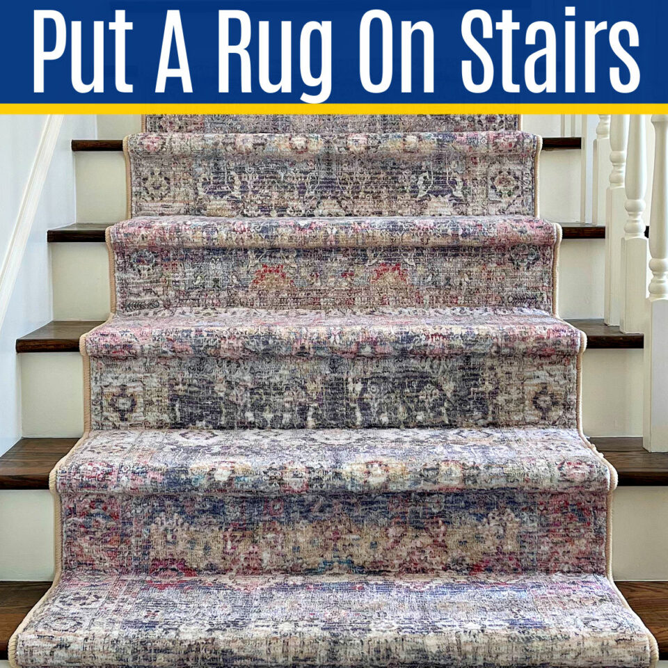 How To Put A Rug On Stairs LIKE A PRO: 10 Must-See Tips! - Abbotts At Home