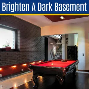 Image of a dark basement for a post with 15 ways to make a dark basement feel brighter or ways to brighten a basement.