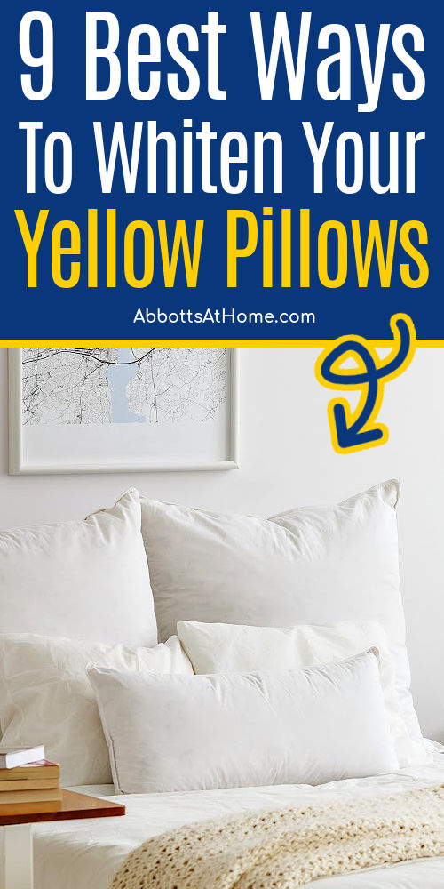 9 GREAT ways to make pillows white again. With easy written steps & a video guide to whiten pillows without bleach. how to clean yellow pillows.