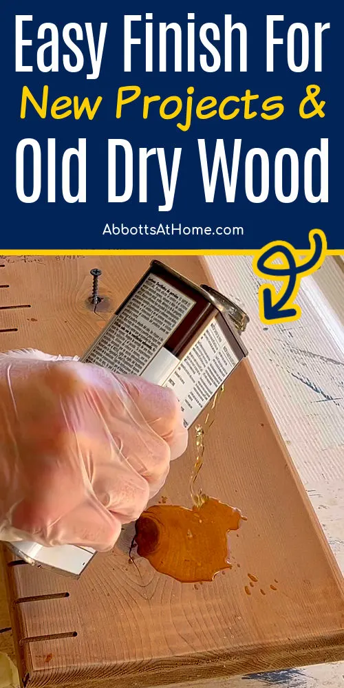 Image of someone using Danish Oil to restore old dry wood with text that says what is the best finish on wood furniture.