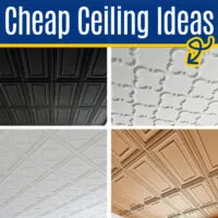 Image shows examples of cheap ceiling ideas. Ceiling coverings for a drop ceiling grid and glue-on ceiling panels or ceiling tiles.