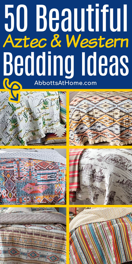 Image with 4 examples of western bedding ideas, aztec bedding ideas. for a post with southwestern bedding ideas. Includes quilts, bedspreads, duvets, and comforters.