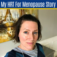 The 13 Benefits of Taking HRT During Menopause that I experienced. My menopause story and reasons for taking hormone therapy during menopause. Estrogen patch for menopause.